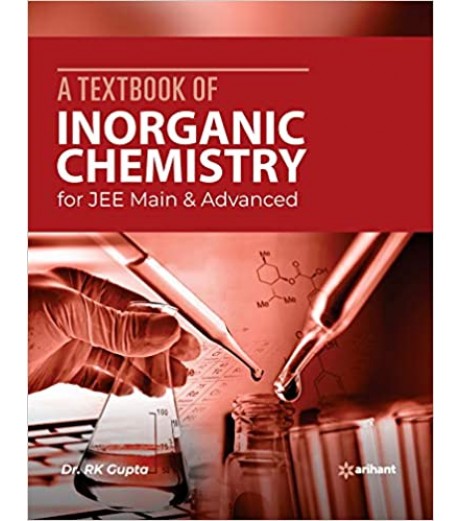 A Textbook of Inorganic Chemistry for JEE Main and Advanced | Latest Edition JEE Main - SchoolChamp.net